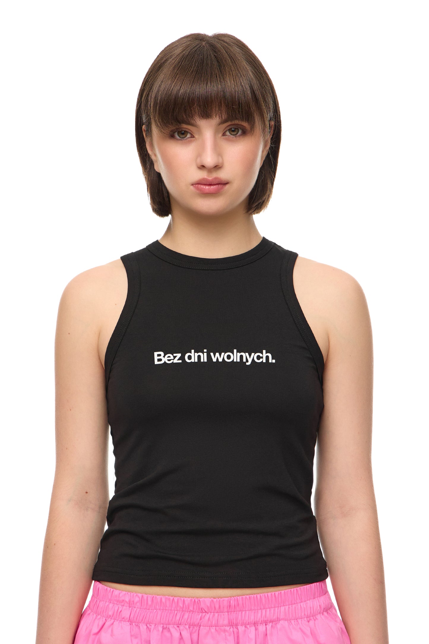 Tank Top "Bez dni wolnych."