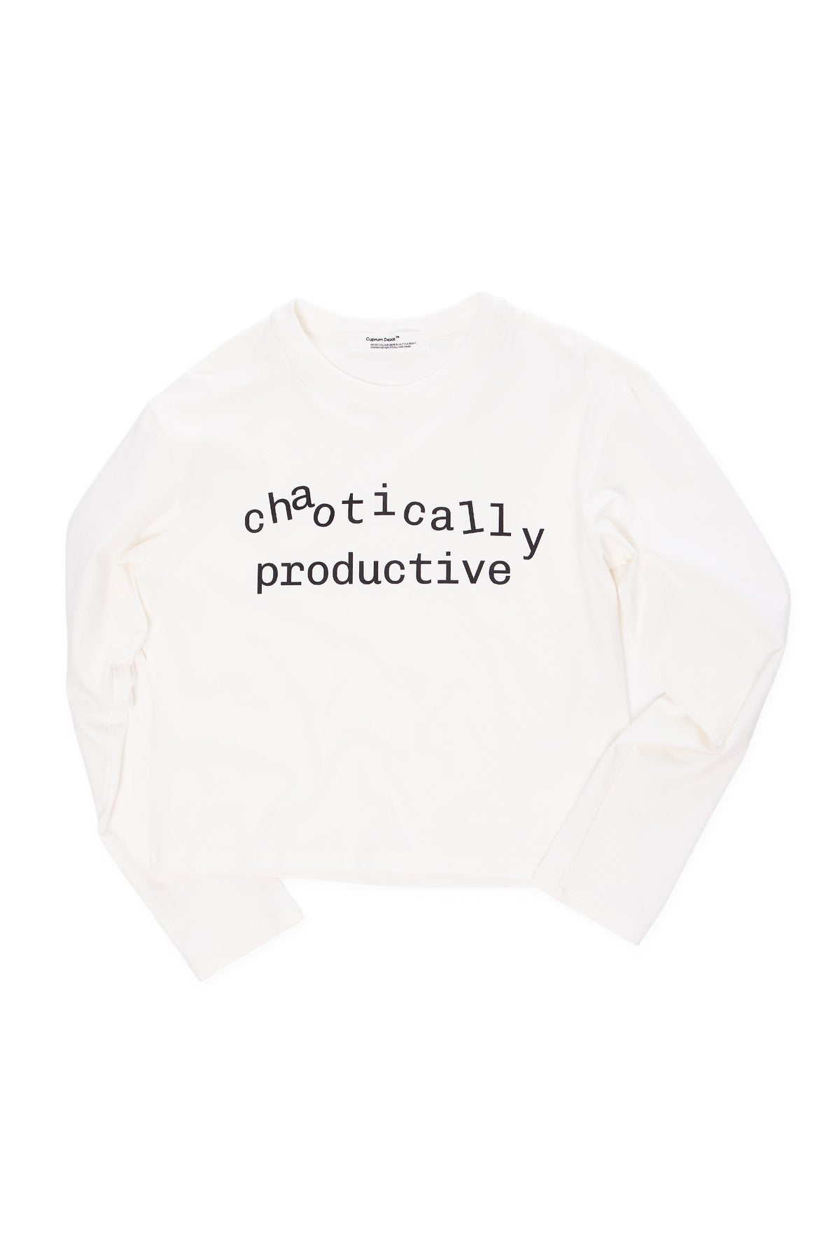 Long Sleeve "chaotically productive"